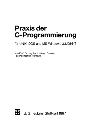 Cover for Praxis der C-Programmierung für UNIX, DOS und MS-Windows 3.1/95/NT