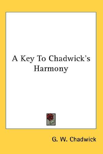 Cover for A Key To Chadwick's Harmony