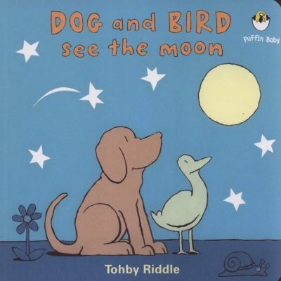 Cover for Dog And Bird See The Moon