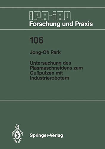 Cover for Untersuchung des Plasmaschneidens zum Gußputzen mit Industrierobotern