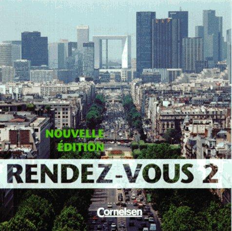 Cover for Rendez-vous, Nouvelle Edition, Version naturelle, 2 CD-Audio