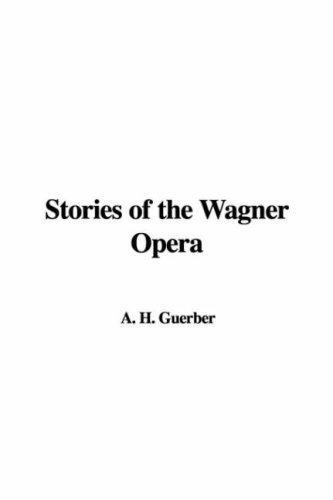 Cover for Stories of the Wagner Opera