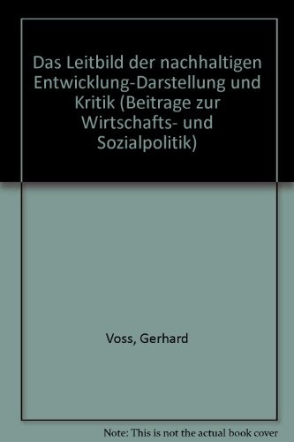Cover for Das Leitbild der nachhaltigen Entwicklung-Darstellung und Kritik
