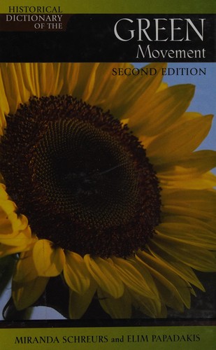Cover for Historical dictionary of the green movement