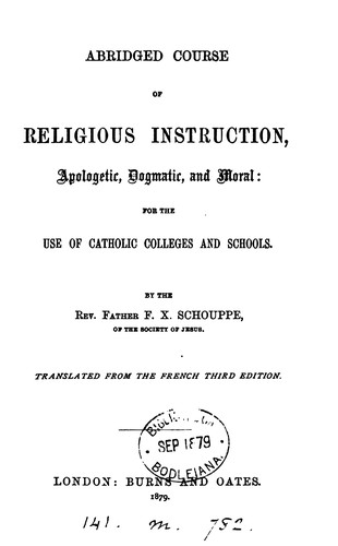 Cover for Abridged course of religious instruction, apologetic, dogmatic and moral, transl
