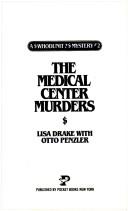 Cover for Medical Center Murders (A Whodunit Myster #2)