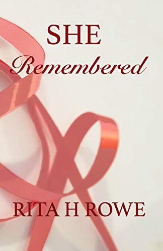 Cover for She Remembered