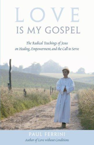 Cover for Love Is My Gospel