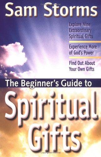 Cover for The Beginner's Guide to Spiritual Gifts (Beginner's Guides (Servant))