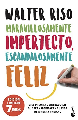 Cover for Maravillosamente imperfecto, escandalosamente feliz