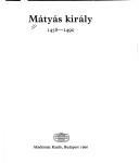 Cover for Mátyás király, 1458-1490