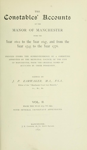 Cover for The constables' accounts of the manor of Manchester from the year 1612 to the year 1647, and from the year 1743 to the year 1776