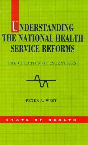 Cover for Understanding the National Health Service Reforms