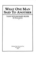 Cover for What one man said to another