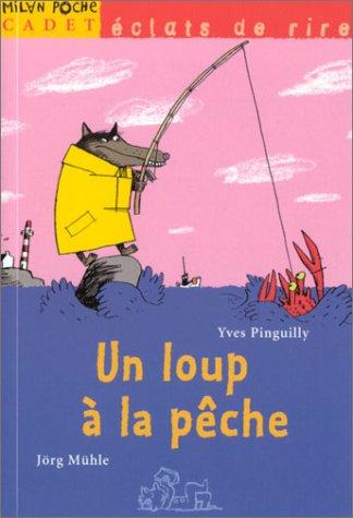 Cover for Un loup à la pêche