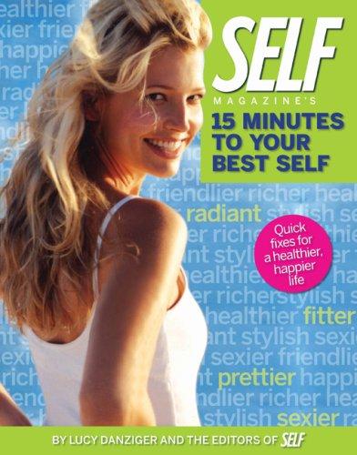 Cover for Self Magazine's 15 Minutes to Your Best Self