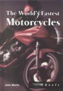 Cover for The world's fastest motorcycles