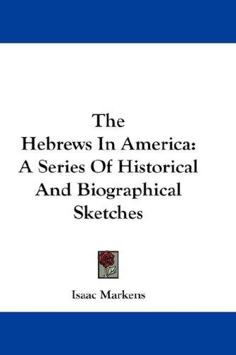 Cover for The Hebrews In America