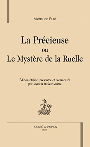 Cover for La précieuse, ou, Le mystère de la ruelle