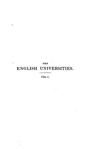 Cover for The English universities, an abridged tr. [by J.P. Simpson] ed. by F.W. Newman. 2 vols. [in 3 pt ...
