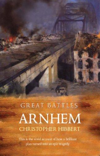 Cover for Arnhem (Great Battles)