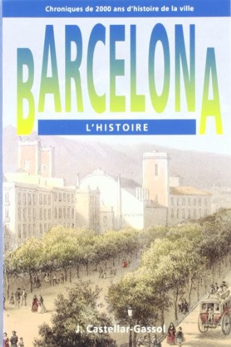 Cover for Barcelona. L'histoire