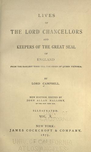 Cover for Lives of the lord chancellors and keepers of the great seal of England from the earliest times till the reign of Queen Victoria