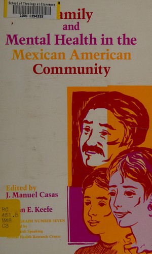 Cover for Family and mental health in the Mexican American community