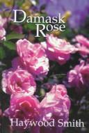 Cover for Damask rose