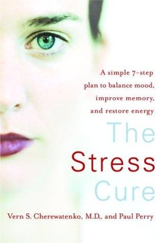 Cover for The Stress Cure