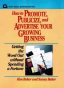 Cover for How to promote, publicize, and advertise your growing business