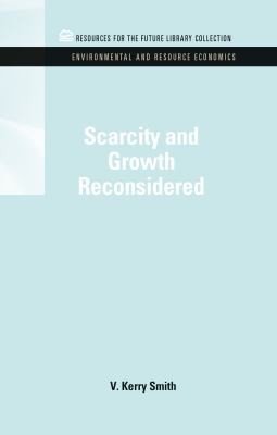 Cover for Scarcity and Growth Reconsidered