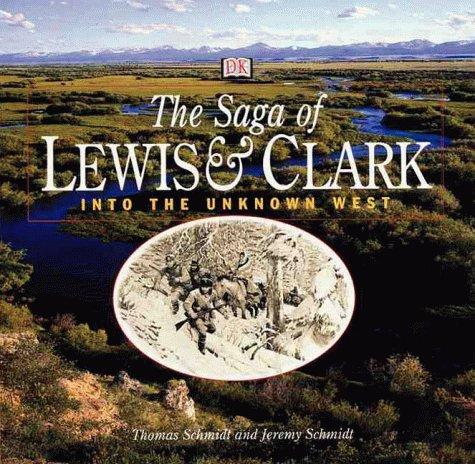 Cover for The saga of Lewis & Clark