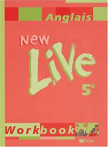 Cover for New live, cinquième 2001, cahier d'exercices
