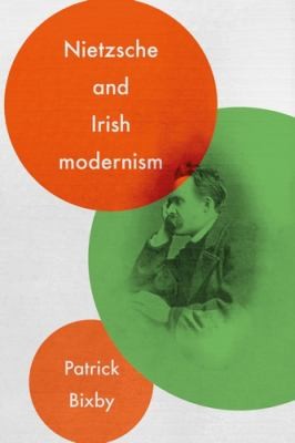 Cover for Nietzsche and Irish Modernism
