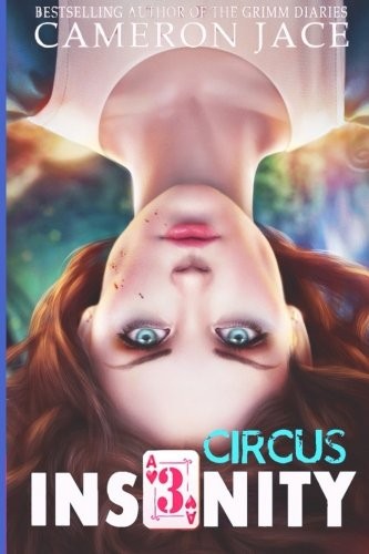 Cover for Circus (Insanity Book 3) (Volume 3)