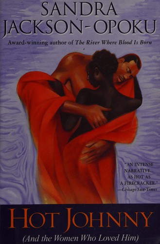 Cover for Hot Johnny (And the Women Who Loved Him)