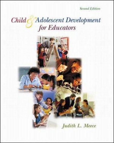 Cover for Child and Adolescent Development for Educators with Free Making the Grade CD-ROM