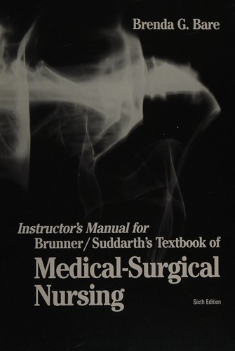 Cover for Instructor's manual for Brunner/Suddarth's Textbook of medical-surgical nursing, sixth edition