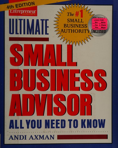 Cover for Entrepreneur magazine's ultimate small business advisor