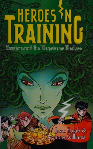 Cover for Perseus and the monstrous Medusa