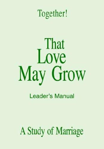 Cover for That Love May Grow