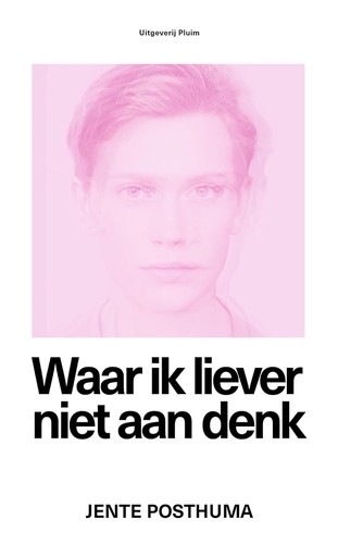 Cover for Waar ik liever niet aan denk