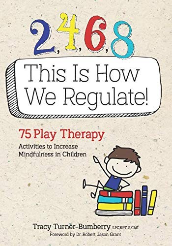 Cover for 2, 4, 6, 8 This Is How We Regulate