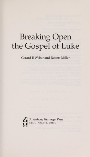 Cover for Breaking Open the Gospel of Luke (Breaking Open)