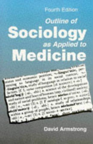 Cover for Outline of sociology as applied to medicine