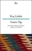Cover for Hos Geldin / Herzlich willkommen. Die Türkei in kleinen Geschichten.