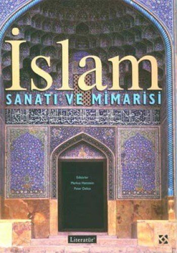 Cover for Islam Sanati ve Mimarisi
