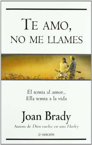 Cover for Te Amo, No Me Llames