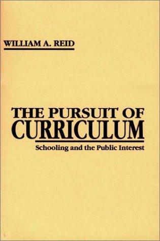Cover for The pursuit of curriculum